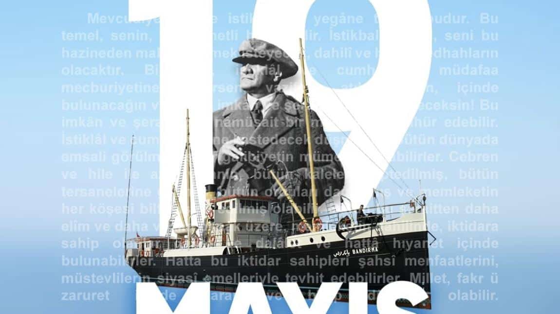 19 Mayıs Atatürk'ü Anma , Gençlik ve Spor Bayramı